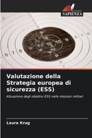 Valutazione della Strategia europea di sicurezza (ESS) (Italian Edition) 6209570844 Book Cover