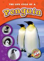 The Life Cycle of a Penguin 1600143105 Book Cover
