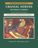 Cranial Nerves for Medical Students: with clinical correlations 1453812946 Book Cover