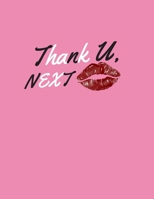 thank u next notebook: thank u next notebook 165859052X Book Cover