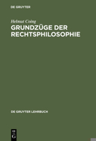 Grundzuge Der Rechtsphilosophie 3110104237 Book Cover