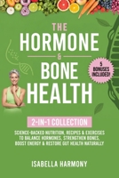 The Hormone & Bone Health 2-in-1 Collection 1914261240 Book Cover