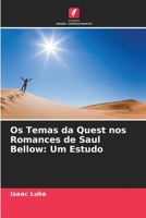 Os Temas da Quest nos Romances de Saul Bellow: Um Estudo 6205264579 Book Cover