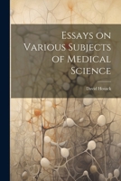Essays on Various Subjects of Medical Science 1021524611 Book Cover