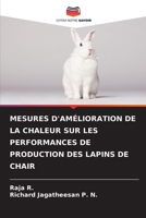 Mesures d'Amélioration de la Chaleur Sur Les Performances de Production Des Lapins de Chair 6205719452 Book Cover