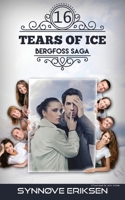 Tears of Ice : Bergfoss Saga 16 173486060X Book Cover