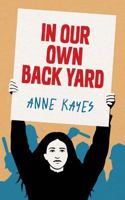 In Our Own Back Yard 1988538742 Book Cover
