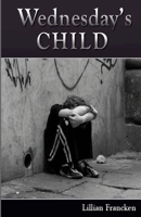 Wednesday's Child 1478232439 Book Cover