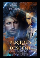 Perilous Descent: The Chronicles of Darius B0CJ43Y21B Book Cover