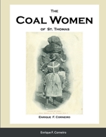 The Coal Women of St. Thomas 1716732662 Book Cover