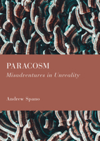 Paracosm: Misadventures in Unreality 1804417645 Book Cover