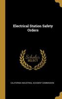 Electrical Station Safety Orders 0469269278 Book Cover