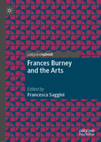 Frances Burney and the Arts 3030988899 Book Cover