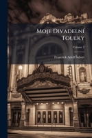 Moje Divadelní Toulky, Volume 2 1147339287 Book Cover