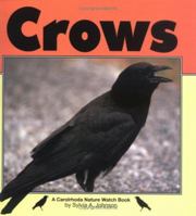 Crows (Nature Watch) 1575056283 Book Cover