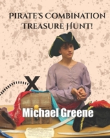 Pirate's Combination Treasure Hunt 1791564259 Book Cover