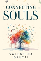 Connecting Souls 1837946469 Book Cover