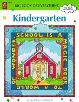 Big Book of Everything, Kindergarten 1568222041 Book Cover