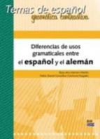 Temas de Español Gramática Contrastiva. Diferencias de Usos Gramaticales Entre El Español Y El Alemán 8498483786 Book Cover