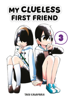 My Clueless First Friend 03 1646092074 Book Cover