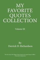 My Favorite Quotes Collection: Volume III 1450223745 Book Cover