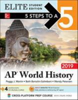 5 Steps to a 5: AP World History 2019 Elite Student Edition 1260123421 Book Cover