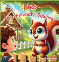 Neo the Friendly Squirrel B0FD4NY9Y4 Book Cover