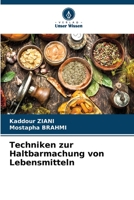 Techniken zur Haltbarmachung von Lebensmitteln 6205767007 Book Cover