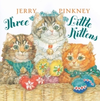 Three Little Kittens 0803735332 Book Cover