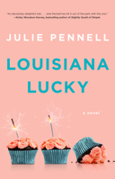 Louisiana Lucky 1982115637 Book Cover