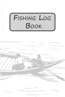 Fishing Log Book for Professional Fishermen + Fishing Trip Checklist: An Anglers Journal to take notes & Records of Date, Time, Weather, Location, Water Conditions, Tide & Moon phases and more; A 6x 9 1654433268 Book Cover