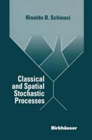 Classical and Spatial Stochastic Processes 1461272033 Book Cover