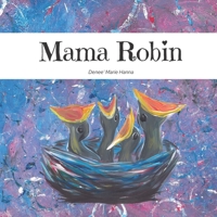 Mama Robin B08YMGYN7M Book Cover