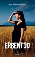 Erbentod (German Edition) 3711613500 Book Cover