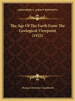 The Age of the Earth from the Geological Viewpoint 1120722241 Book Cover