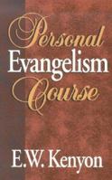 Personal Evangelism Course 1577700295 Book Cover