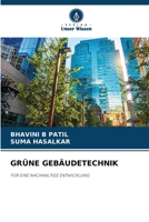 GRÜNE GEBÄUDETECHNIK: FÜR EINE NACHHALTIGE ENTWICKLUNG (German Edition) B0CJXCNWC4 Book Cover