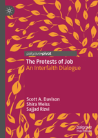 The Protests of Job: An Interfaith Dialogue 3030953726 Book Cover