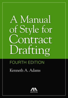 Manual of Style for Contract Drafting 1590313801 Book Cover