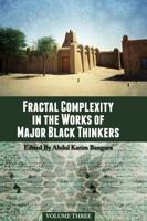 Fractal Complexity in the Works of Major Black Thinkers 1621315304 Book Cover