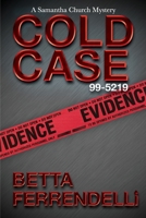 Cold Case No. 99-5219 1984055739 Book Cover