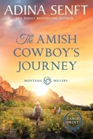 The Amish Cowboy's Journey (Large Print) 1963929853 Book Cover