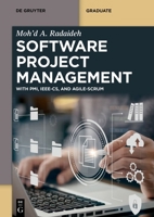Software Project Management: With Pmi, Ieee-CS and Agile-Scrum 3111206467 Book Cover