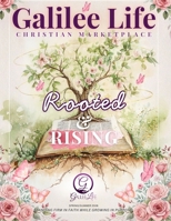 Galilee Life - Rooted & Rising: Christian Gift Guide and Devotional Book B0GZW36MJG Book Cover