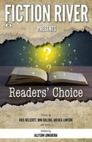 Readers' Choice (Fiction River Presents #6) 1561467928 Book Cover