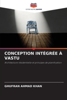 Conception Intégrée À Vastu (French Edition) 6209967655 Book Cover
