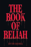 The Book of Beliah 1663237824 Book Cover