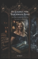De Schakel van Blackwood Road (Dutch Edition) B0H4X7N8T7 Book Cover
