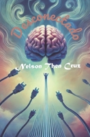 Desconectado (Spanish Edition) B0DSHTSMXN Book Cover
