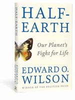 Half-Earth: Our Planet's Fight for Life 1631492527 Book Cover